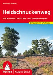 Heidschnuckenweg Schwartz, Wolfgang 9783763345847