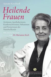 Heilende Frauen Kerckhoff, Annette 9783458360179