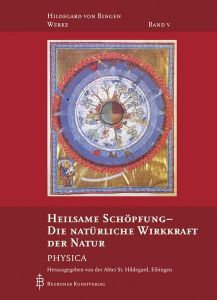 Heilsame Schöpfung - Die natürliche Wirkkraft der Dinge Ortrun Riha 9783870712716