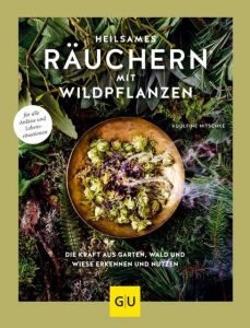 Heilsames Räuchern mit Wildpflanzen Nitschke, Adolfine 9783833862427