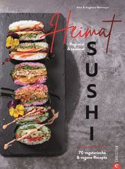 Heimat-Sushi Neumayer, Alex und Angkana 9783959616409