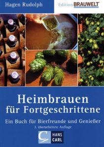 Heimbrauen für Fortgeschrittene Rudolph, Hagen 9783418007892