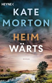 Heimwärts Morton, Kate 9783453429260