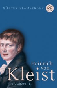 Heinrich von Kleist Blamberger, Günter 9783596153466