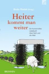 Heiter kommt man weiter Bodo Riedel 9783765517877