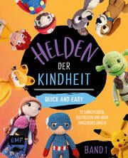 Helden der Kindheit - Quick and easy - Band 1 Edition Michael Fischer 9783745925203