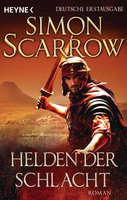 Helden der Schlacht Scarrow, Simon 9783453471795