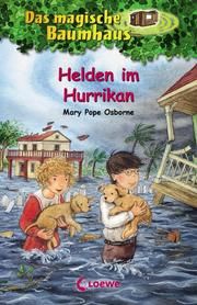 Helden im Hurrikan Osborne, Mary Pope 9783743205598