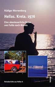 Hellas. Kreta. 1976 Nierwetberg, Rüdiger 9783937108438