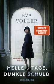 Helle Tage, dunkle Schuld Völler, Eva 9783426309445