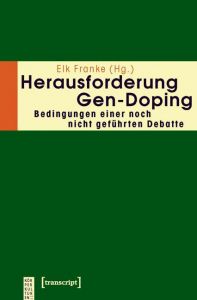 Herausforderung Gen-Doping Elk Franke 9783837613803