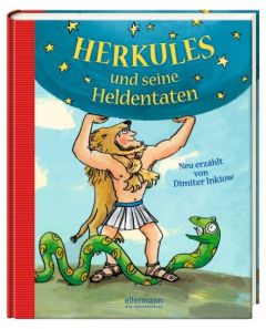 Herkules und seine Heldentaten Inkiow, Dimiter (Dr.) 9783770728268