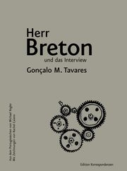 Herr Breton und das Interview Tavares, Gonçalo M 9783902951601
