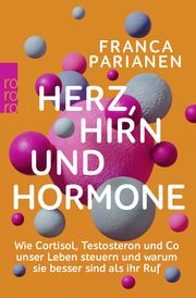 Herz, Hirn und Hormone Parianen, Franca 9783499010217