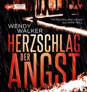 Herzschlag der Angst Walker, Wendy 9783742420510