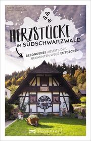 Herzstücke im Südschwarzwald Eckerle, Nadja/Landwehr, Marion 9783734323171