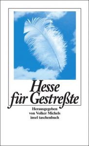 Hesse für Gestreßte Hesse, Hermann 9783458342380