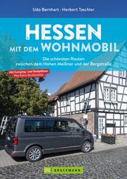 Hessen mit dem Wohnmobil Bernhart, Udo/Taschler, Herbert 9783734327131
