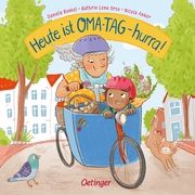 Heute ist Oma-Tag - hurra! Orso, Kathrin Lena/Anker, Nicola 9783751202039