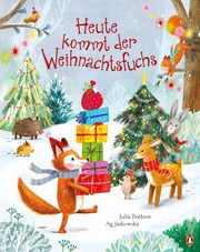 Heute kommt der Weihnachtsfuchs Boehme, Julia 9783328300533