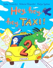 Hey, hey, hey, Taxi! 2 Stanisic, Sasa/Stanisic, Nikolai 9783948722364