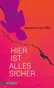 Hier ist alles sicher Offel, Anneleen Van 9783772530319