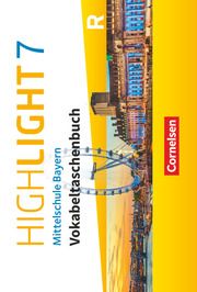 Highlight - Mittelschule Bayern - 7. Jahrgangsstufe  9783060361205