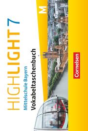 Highlight - Mittelschule Bayern - 7. Jahrgangsstufe  9783060361212