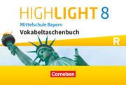 Highlight - Mittelschule Bayern - 8. Jahrgangsstufe  9783060361229
