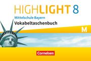Highlight - Mittelschule Bayern - 8. Jahrgangsstufe  9783060361236