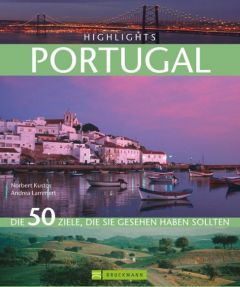 Highlights Portugal Kustos, Norbert/Saße, Dörte/Lammert, Andrea 9783765455339