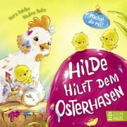 Hilde hilft dem Osterhasen Dahlke, Nora 9783833908880