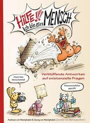 Hilfe, ich bin ein Mensch! von Westphalen, Andreas/von Westphalen, Georg 9783864893759