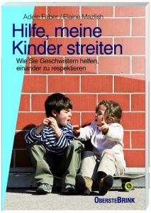 Hilfe, meine Kinder streiten Faber, Adele/Mazlish, Elaine 9783963040115