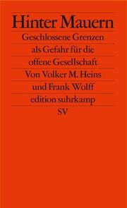 Hinter Mauern Heins, Volker M/Wolff, Frank 9783518128077