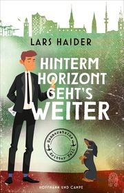 Hinterm Horizont geht's weiter Haider, Lars 9783455017793