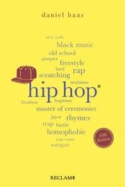 Hip-Hop. 100 Seiten Haas, Daniel 9783150205358