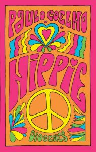 Hippie Coelho, Paulo 9783257070491