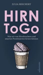 Hirn to go Reichert, Julia 9783800077908