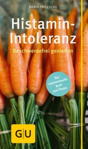 Histamin-Intoleranz Fritzsche, Doris 9783833852947