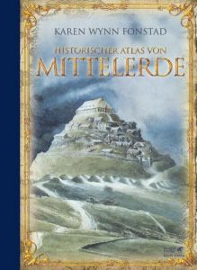 Historischer Atlas von Mittelerde Fonstad, Karen Wynn 9783608960433