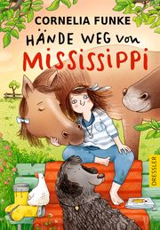 Hände weg von Mississippi Funke, Cornelia 9783791501598