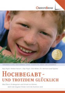 Hochbegabt - und trotzdem glücklich Müller, Götz/Horsch, Herbert/Spicher, Hermann-Joseph 9783934333444