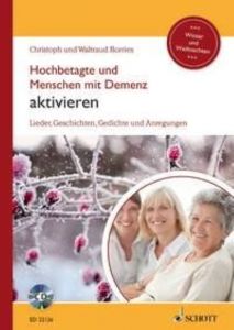 Hochbetagte und Menschen mit Demenz aktivieren Borries, Waltraud/Borries, Christoph 9783795709228