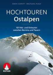 Hochtouren Ostalpen Schmitt, Edwin/Pusch, Wolfgang 9783763334490