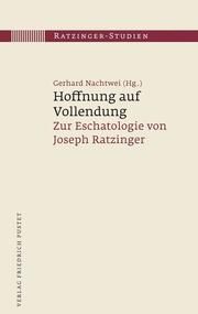 Hoffnung auf Vollendung Nachtwei, Gerhard (Dr.)/Lam Con Quy, Joseph/Weimer, Ludwig u a 9783791727325