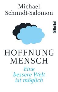 Hoffnung Mensch Schmidt-Salomon, Michael 9783492307109