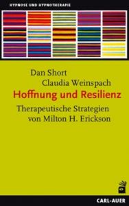Hoffnung und Resilienz Short, Dan/Weinspach, Claudia 9783849702281