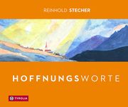 Hoffnungsworte Stecher, Reinhold 9783702241841