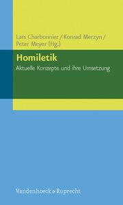 Homiletik Lars Charbonnier/Konrad Merzyn/Peter Meyer 9783525620038